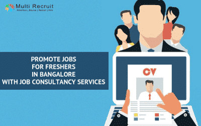 Promote Jobs for Freshers in Bangalore with Job Consultancy Services