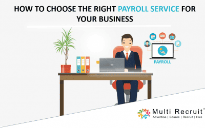 How to Choose The Right Payroll Service for Your Business
