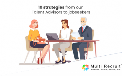 10 strategies from our Talent Advisors to Jobseekers