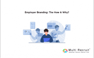 Employer Branding: The How & Why?