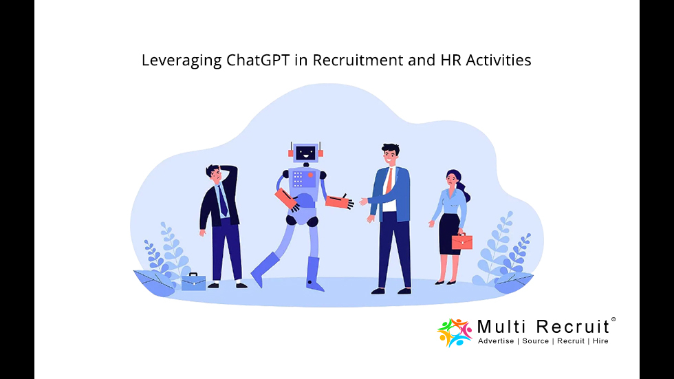 Leveraging ChatGPT in Recruitment and HR Activities