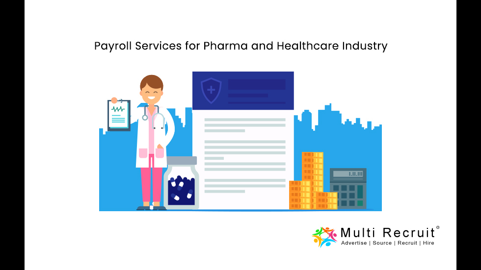 Payroll Services for Pharma and Healthcare Industry