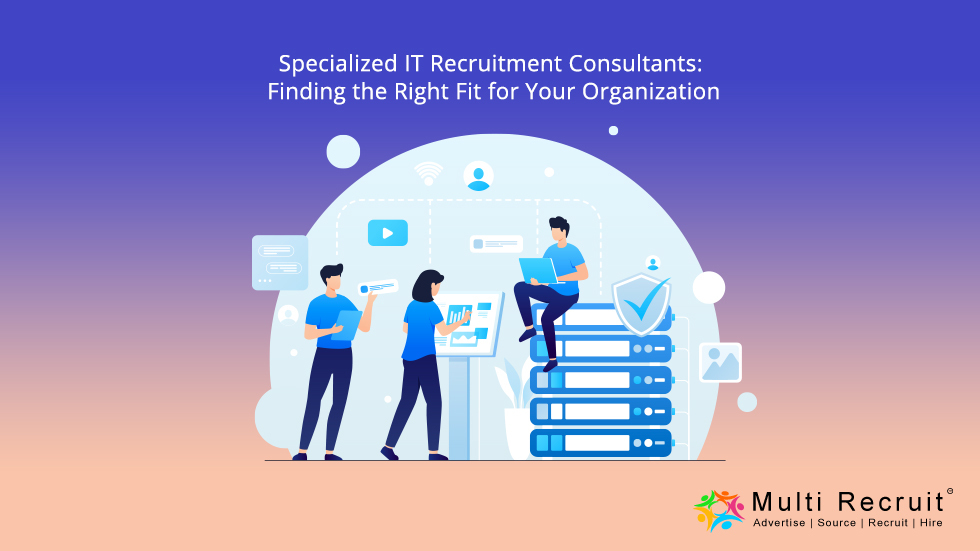 Specialized IT Recruitment Consultants