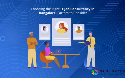Choosing the Right IT Job Consultancy in Bangalore: Factors to Consider