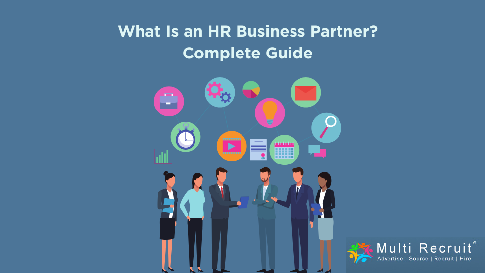 What Is an HR Business Partner? Complete Guide 2025