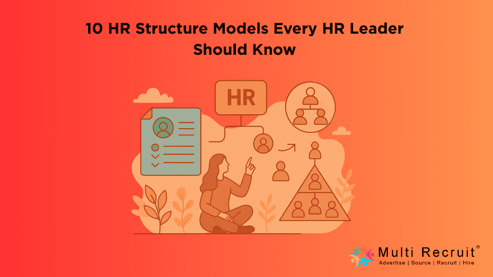 10 HR Structure Models Every HR Leader Should Know in 2025