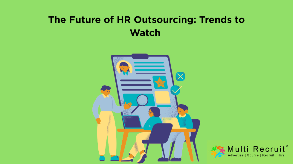 The Future of HR Outsourcing: Trends to Watch in 2025