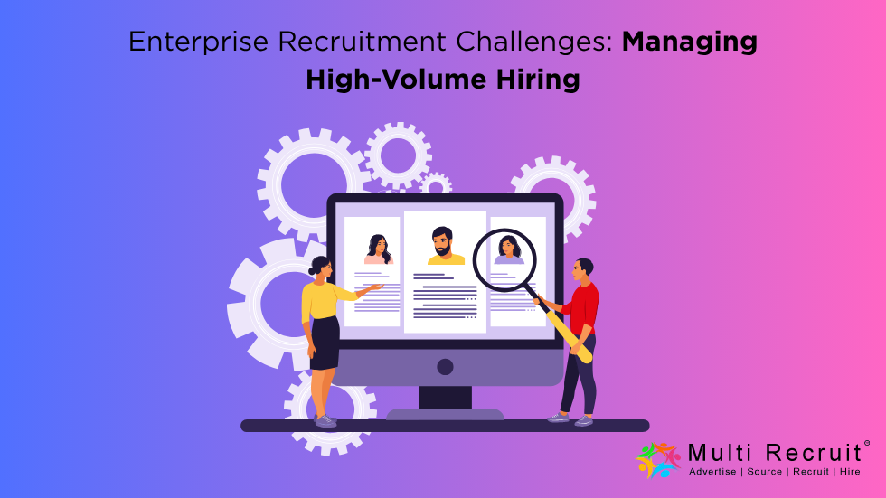 Enterprise Recruitment Challenges